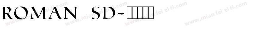 roman sd字体转换